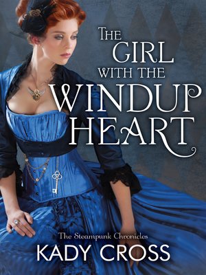 The Girl with the Windup Heart - ebook